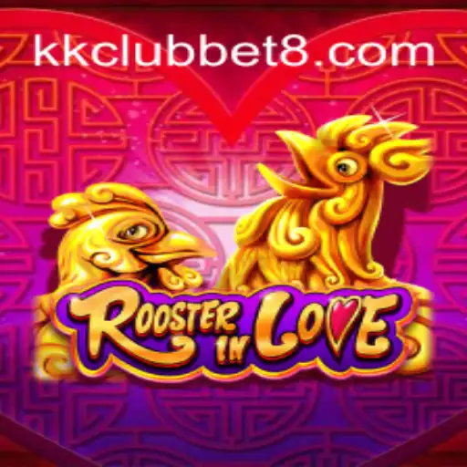 Descubra o Mundo Fascinante de RoosterInLove: A Nova Sensação do KKClub